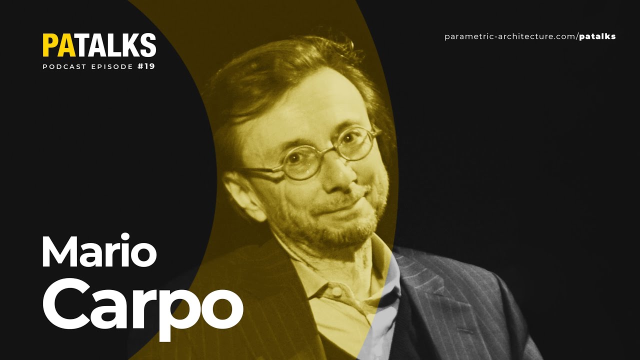 PA Talks 19 – Mario Carpo and Gilles Retsin (Automation and Architecture)