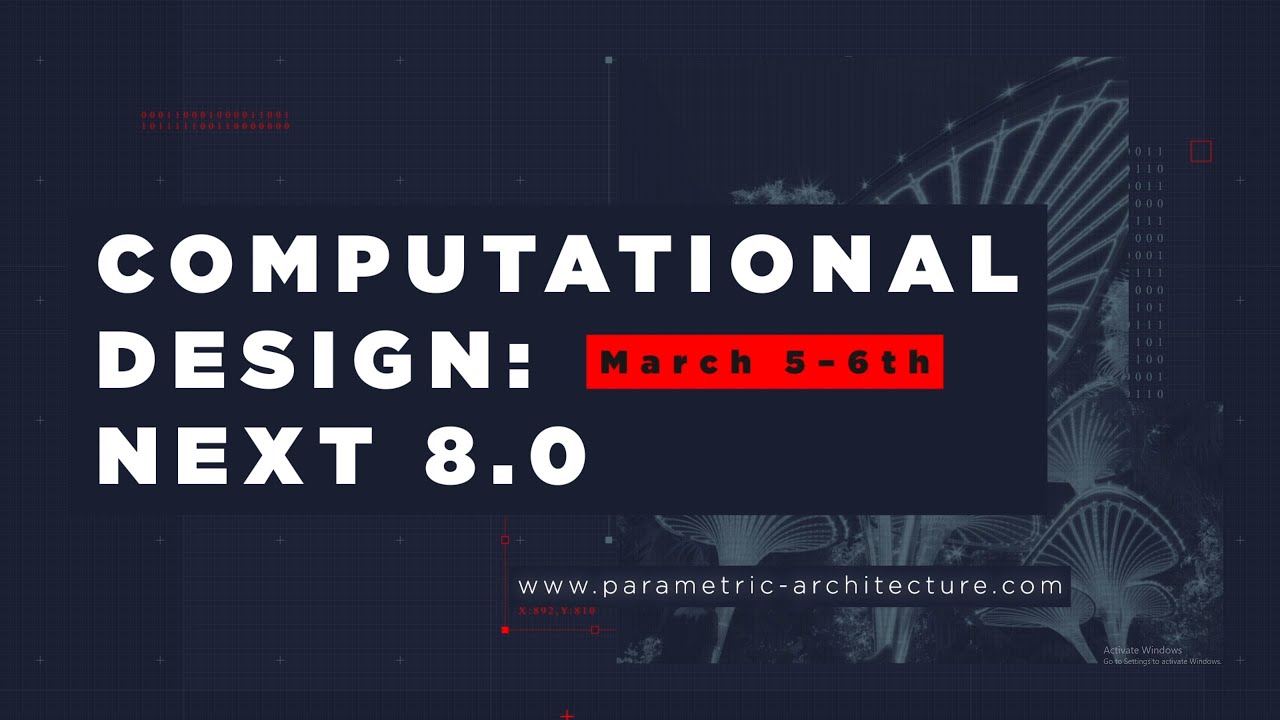 Computational Design: NEXT 8.0