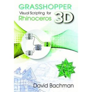 Grasshopper Visual Scripting for Rhinoceros 3D
