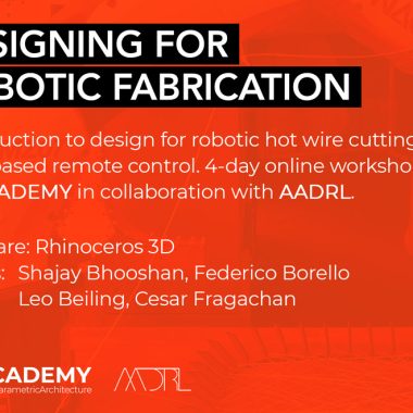 Designing for Robotic Fabrication