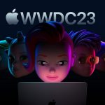 Here's a rundown of what Apple has for WWDC 2023