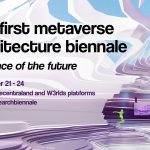 The first-ever Metaverse Architecture Biennale, "Presence of the Future," will take place on September 21-24