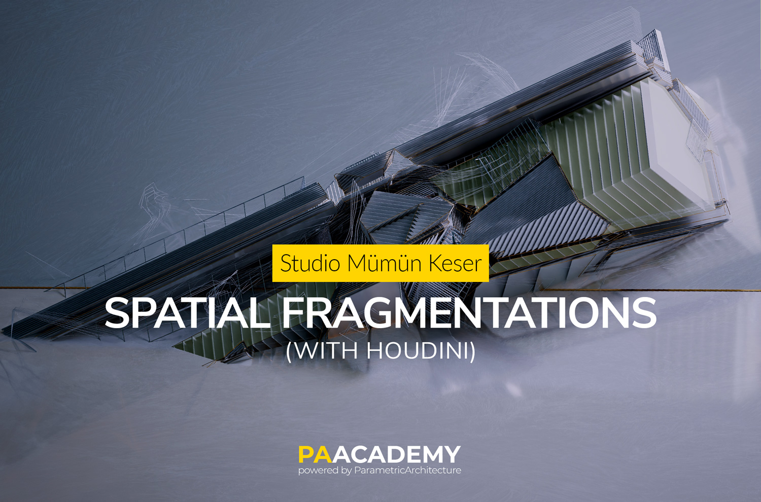 Spatial Fragmentations with Houdini- Studio Mümün Keser