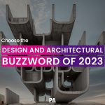 Choose the "Design and Architectural Buzzword of 2023"