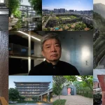7 Inspiring Projects Designed by the 2025 Pritzker Prize Laureate Liu Jiakun 