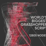 World’s Biggest Grasshopper Script: VAMI’s 12,805-Node Workflow by Eltun A.