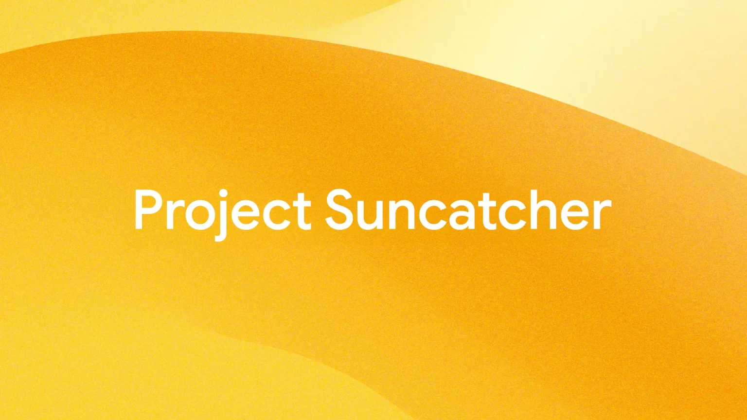 Google AI datacenters into space; Project Suncatcher