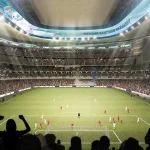 Santiago Bernabéu, Real Madrid’s $1 Billion Super Stadium