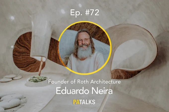 PA Talks with Eduardo Neira: Inside the Organic Architecture of AZULIK