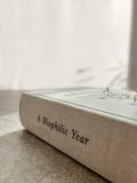 A Biophilic Year