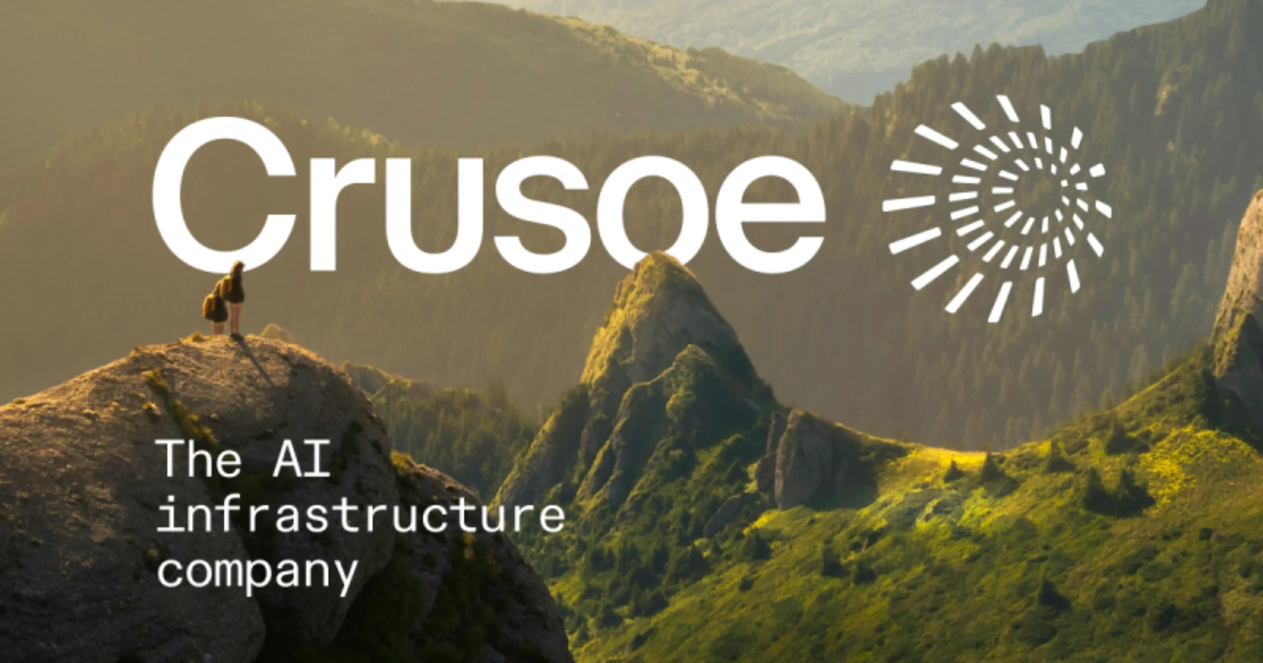 Crusoe logo over a mountain landscape with a person standing on a rocky peak and the tagline “The AI infrastructure company”